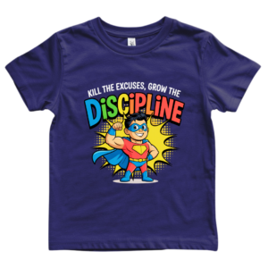Kill the excuses, grow the discipline