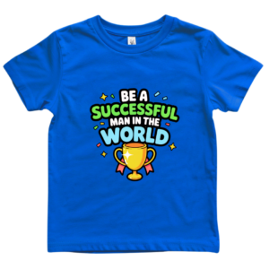 Be a Successful Man in the World